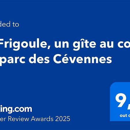 La Frigoule, Un Gite Au Coeur Du Parc Des Cevennes Generargues Extérieur photo